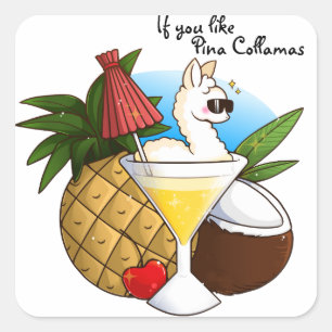 Sticker Carré Si Vous Aimez Pina Collamas