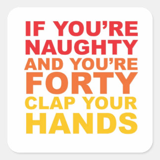 STICKER CARRÉ SI VOUS AVEZ 40 ANS ET QUE VOUS ÊTES MALHEUREUX