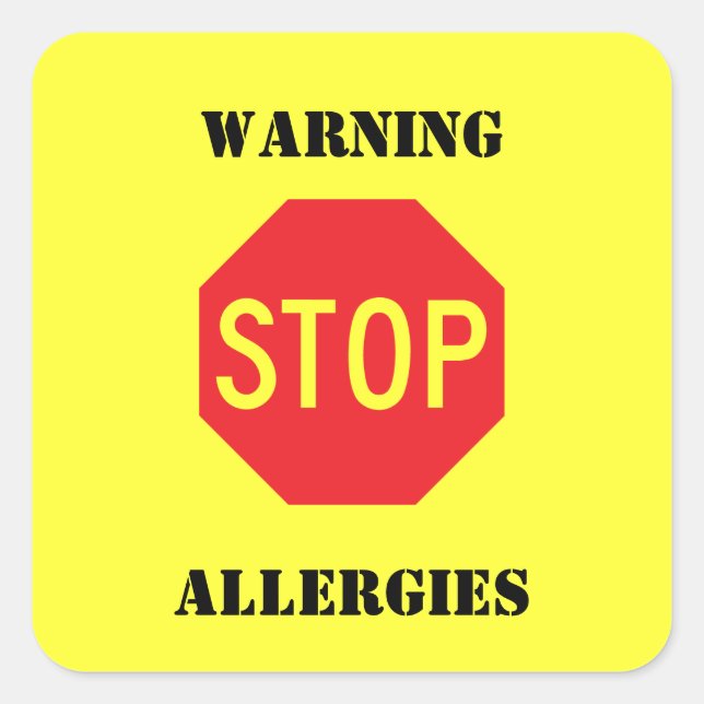 Sticker Carré Signal d'arrêt - Allergies d'avertissement (Devant)