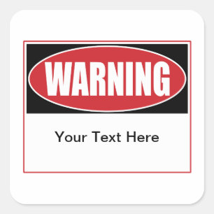 Sticker Carré Signal d'avertissement personnalisable