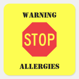 Sticker Carré Signe d'arrêt - allergies de avertissement