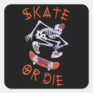 Sticker Carré Skate ou die Skeleton Skateboarder