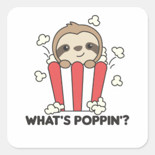 Sticker Carré Sloth Popcorn Whats Poppin Funny Animaux