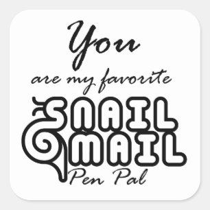 Sticker Carré Snail Mail Pen Pal Writers Friendship Typography