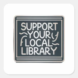 Sticker Carré soutenez votre bibliothèque locale