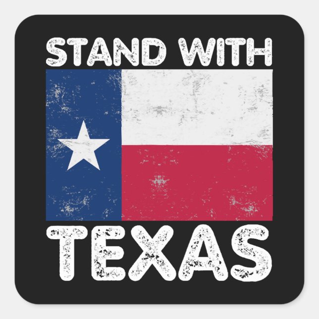 Sticker Carré Soutien au Texas Je suis avec le drapeau texan du  (Devant)