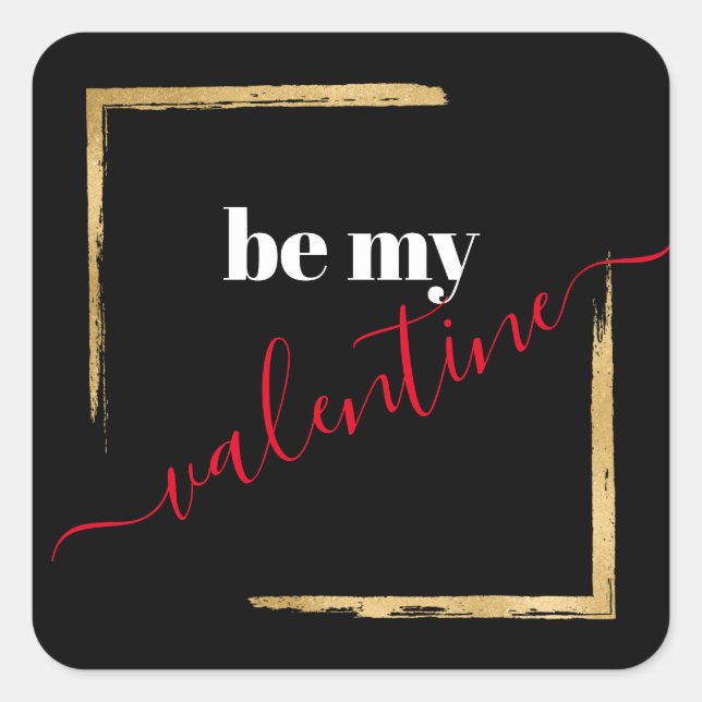 Sticker Carré Soyez mon Valentine Black Modern (Devant)