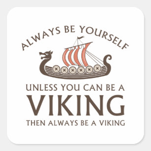 Sticker Carré Soyez toujours vous-même