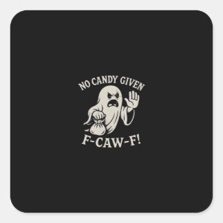 Sticker Carré Spooky No Given F-Caw-F Graphic