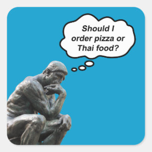 Sticker Carré Statue drôle de Rodin Thinker - Pizza ou nourritur