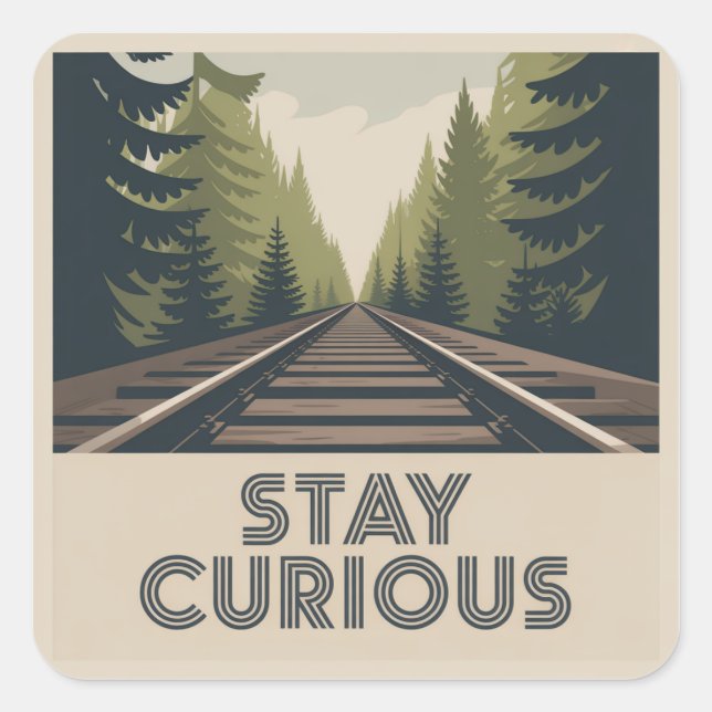 Sticker Carré Stay Curious (Devant)