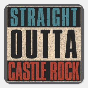 Sticker Carré Stright Outta Castle Rock Colorado CO