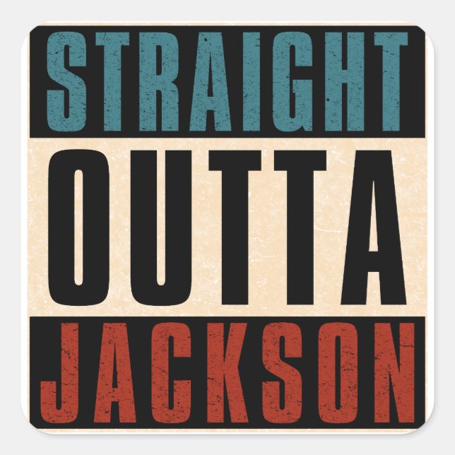 Sticker Carré Stright Outta Jackson Mississippi MS (Devant)
