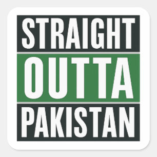 Sticker Carré Stright Outta Pakistan Bold Conception de la fiert