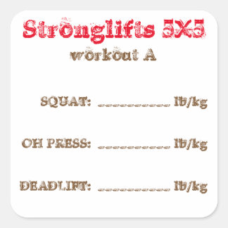 Sticker Carré Stronglifts 5x5 tracker - entraînement A.
