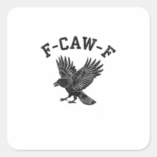 Sticker Carré Style esthétique corbeau F-Caw-F drôle