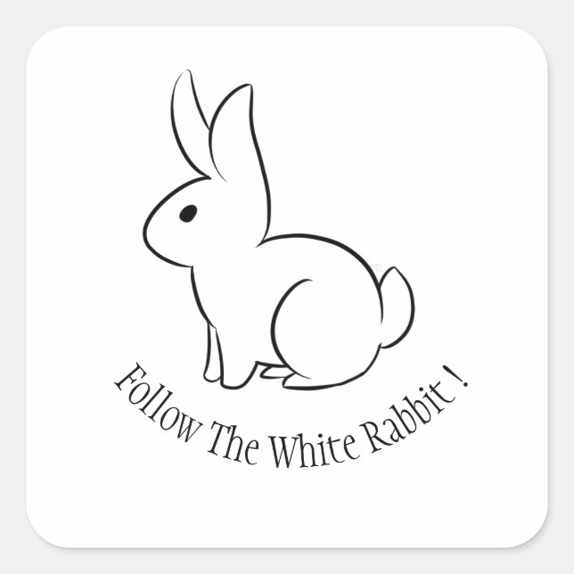 Sticker Carré Suivez Le Lapin Blanc (Devant)