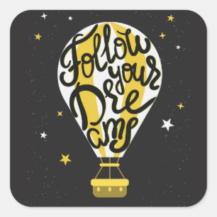 Sticker Carré Suivez votre ballon de rêves