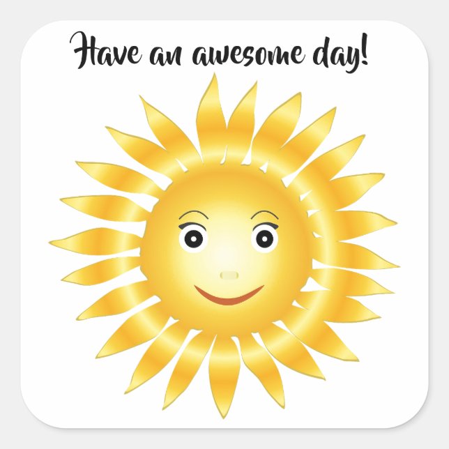 Sticker Carré Sunshine - Avoir Une Journée Incroyable (Devant)