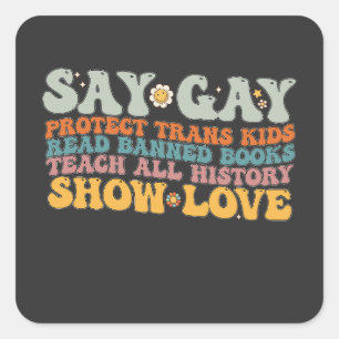 Sticker Carré Super LGBT Disent Gay Protéger Trans Enfants Lire 