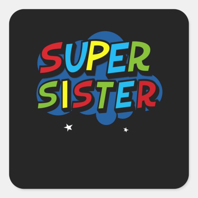 Sticker Carré Super Soeur amusant joueur cadeau d'anniversaire (Devant)