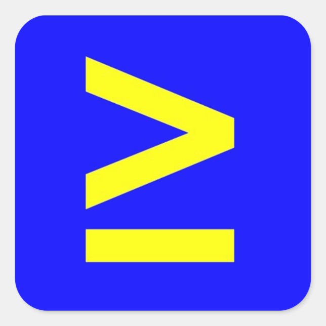 Sticker Carré Supérieur ou égal à (Devant)