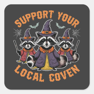 Sticker Carré Support de votre Coven Éffrayant Raccoon Halloween