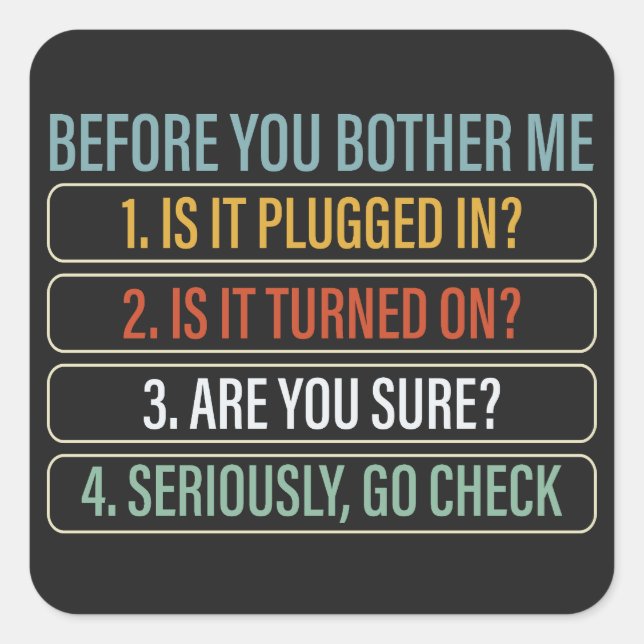 Sticker Carré Support technique amusant en technologie de l'info (Devant)