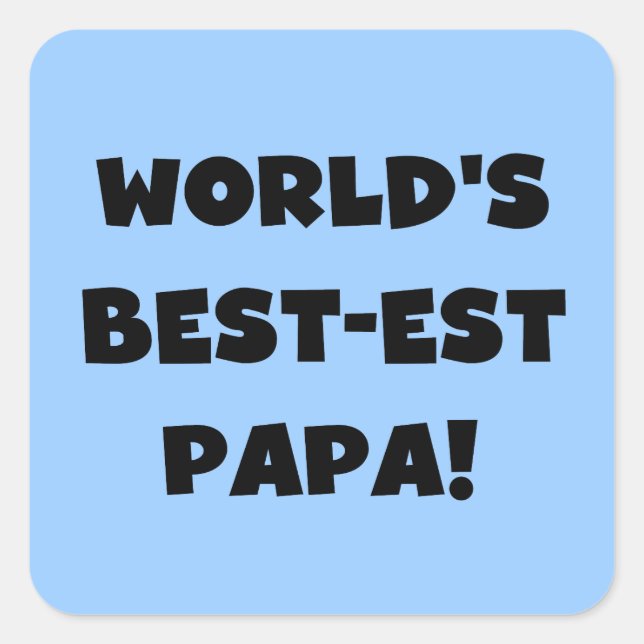Sticker Carré T-shirts et cadeaux de papa du Meilleur-est du (Devant)