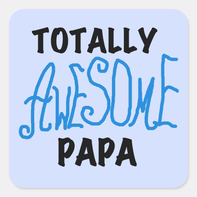 Sticker Carré T-shirts et cadeaux Papa absolument géniaux (Devant)