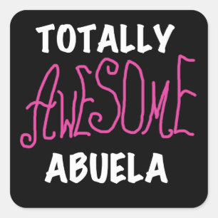 Sticker Carré T-shirts et cadeaux roses d'Abuela absolument géni