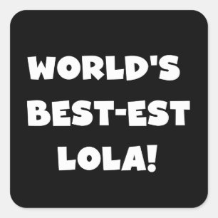 Sticker Carré T-shirts noir et blanc du Meilleur-est Lola du
