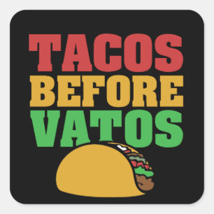 Sticker Carré Tacos avant vatos