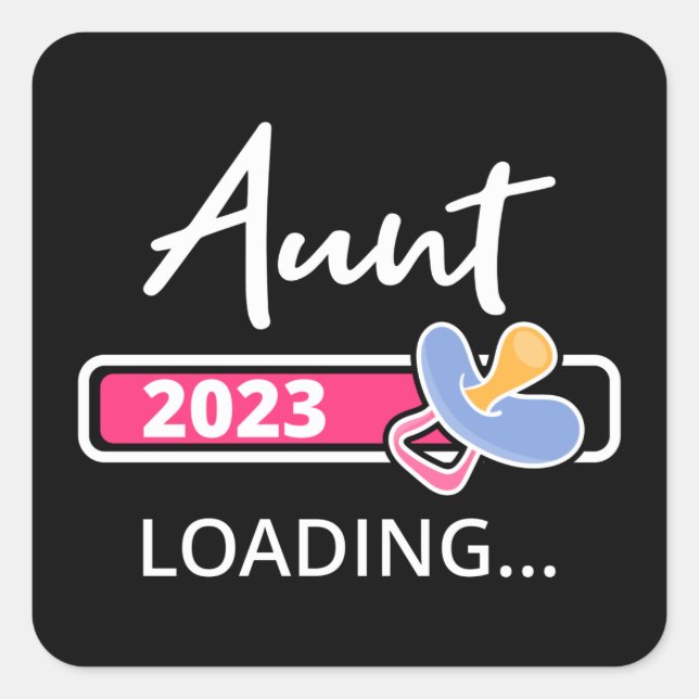 Sticker Carré Tante 2023 Chargement I - Promu À Tante (Devant)