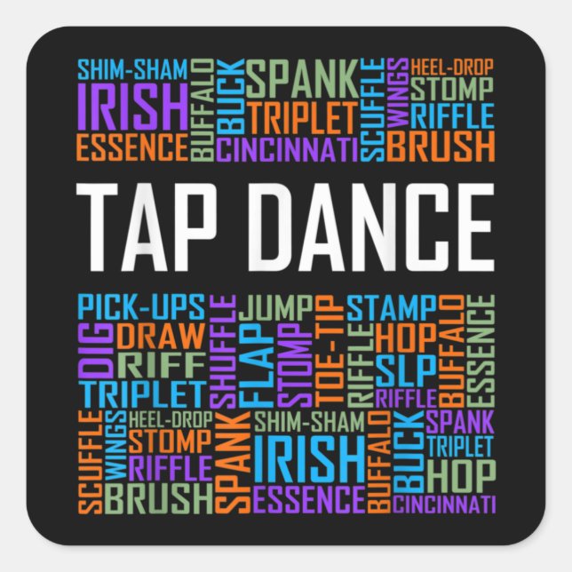 Sticker Carré Tap Dance Words Lover Tap DancerProfesseur de dans (Devant)