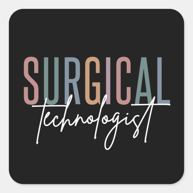 Sticker Carré Technologue chirurgical Med Surg Tech Chirurgie Te (Devant)