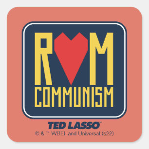 Sticker Carré Ted Lasso Graphique du communisme rom