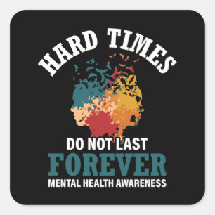 Sticker Carré Temps difficiles Soutien en santé mentale