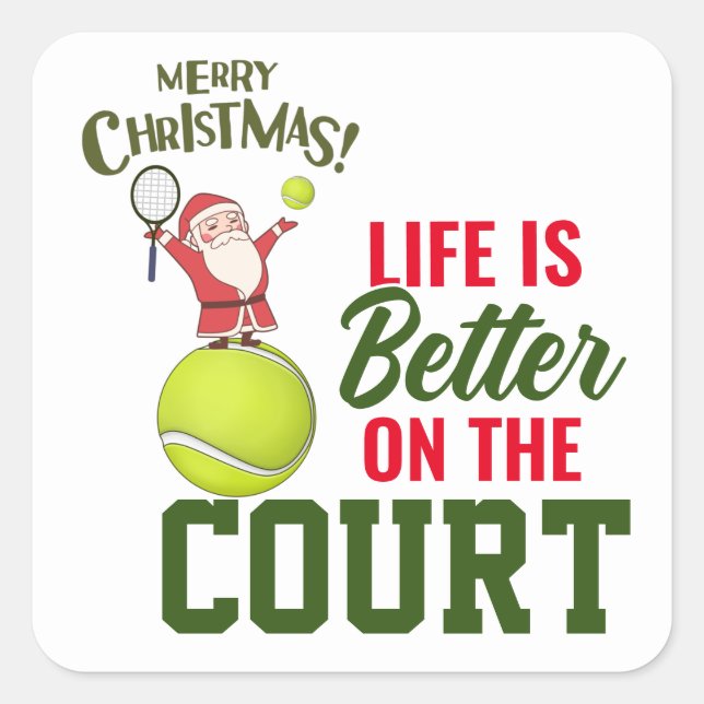 Sticker Carré Tennis Noël avec le Père Noël La vie est meilleure (Devant)