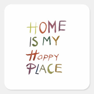 Sticker Carré The Happy Introvert “Home Is My Happy Place”