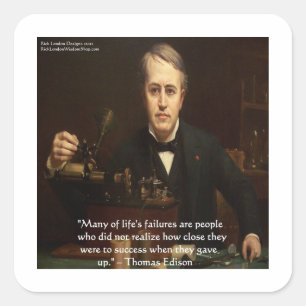 Sticker Carré Thomas Edison "B4 Succès" Citation de sagesse Cade
