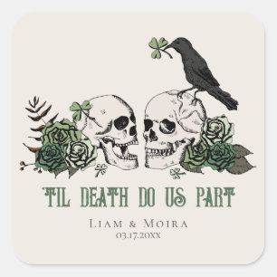 Sticker Carré Til Death Gothique Floral Crâne Irlandais Mariage