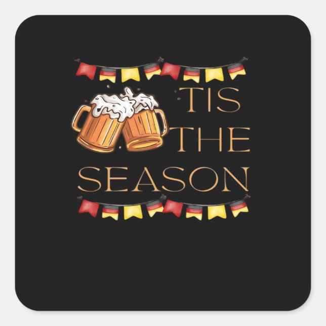 Sticker Carré Tis The Season Oktoberfest Fun Beer Festival Fall  (Devant)