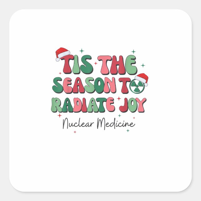 Sticker Carré Tis The Season To Joy Nuclear Medicine Christmas N (Devant)