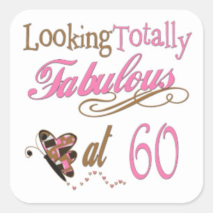 Sticker Carré Totalement fabuleux 60e anniversaire