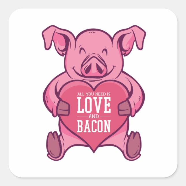Sticker Carré Tout ce dont vous avez besoin, c'est de l'amour et (Devant)
