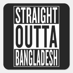 Sticker Carré tout droit hors du Bangladesh