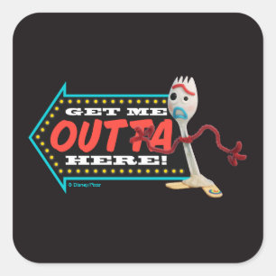 Sticker Carré Toy Story 4   Forky "Get Me Outta Here"