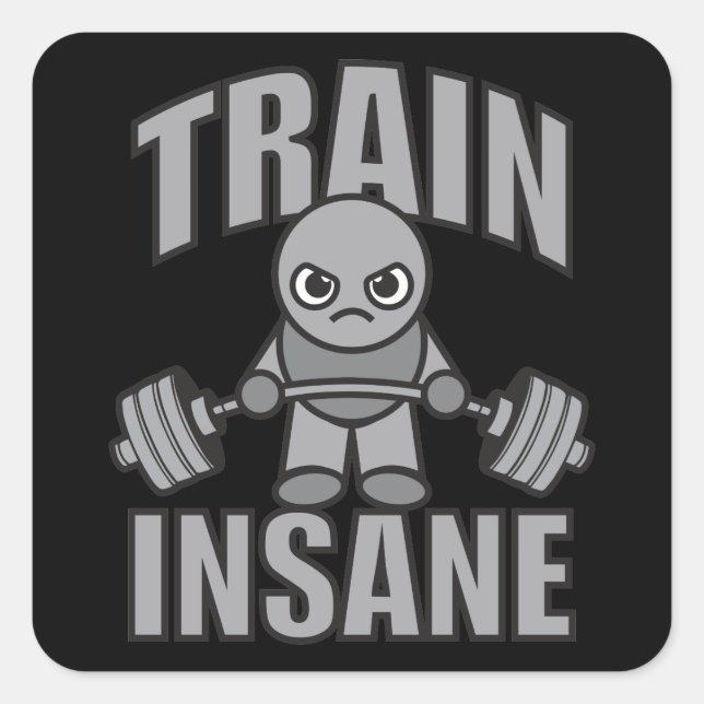Sticker Carré TRAIN INSANE - Cartoon d'entraînement Anime Motiva (Devant)