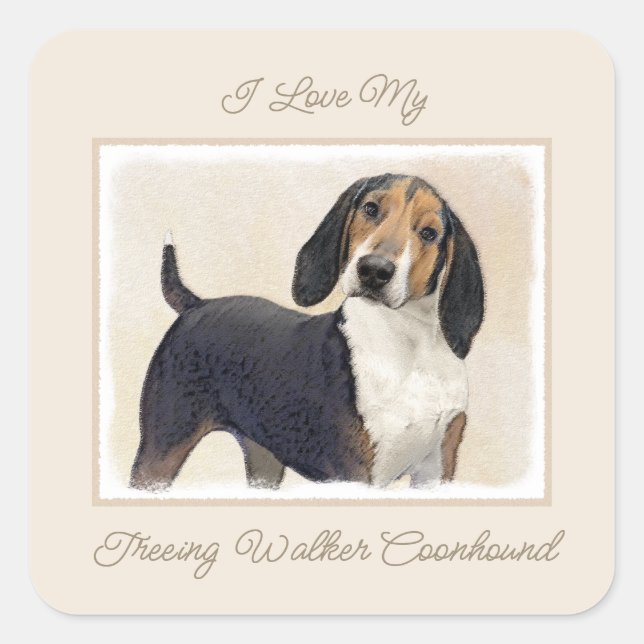Sticker Carré Treeing Walker Coonhound Peinture - Art original S (Devant)